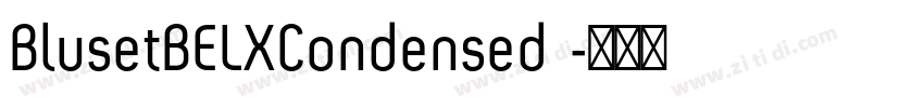 BlusetBELXCondensed 字体转换